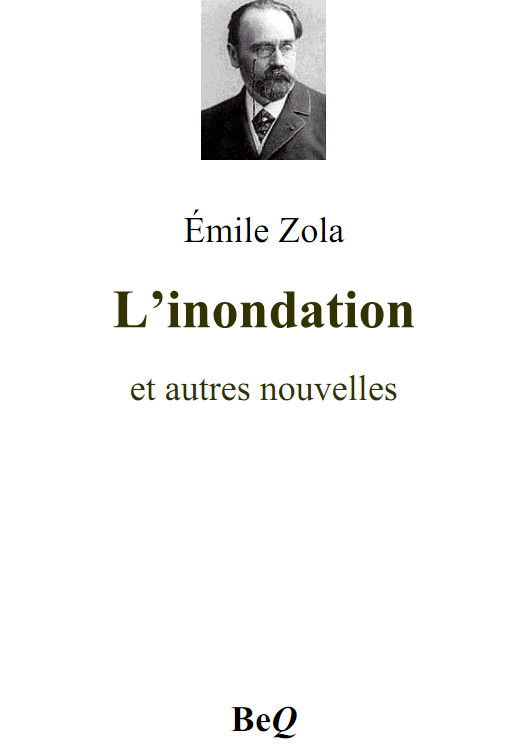 L'inondation, et autres nouvelles