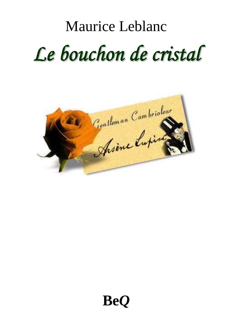 Le bouchon de cristal