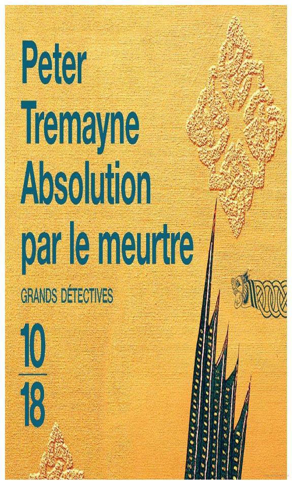 Absolution par le meurtre