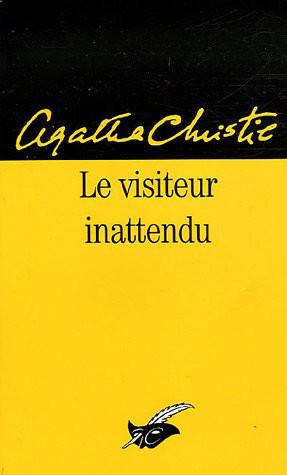 -Le visiteur inattendu