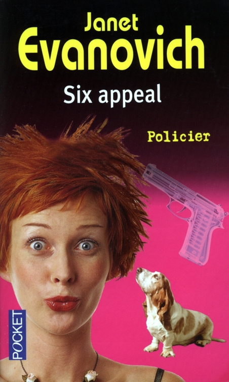 Stéphanie Plum - Tome 6 - Six appeal