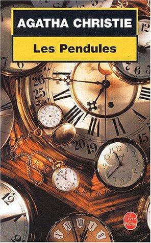 Hercule Poirot - Tome 32 - Les pendules