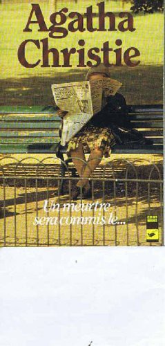 Miss Marple - Tome 4 - Un meurtre sera commis le...