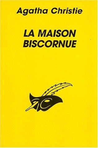 -La maison biscornue