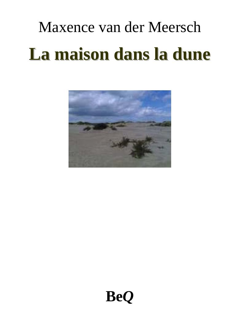 La maison dans la dune