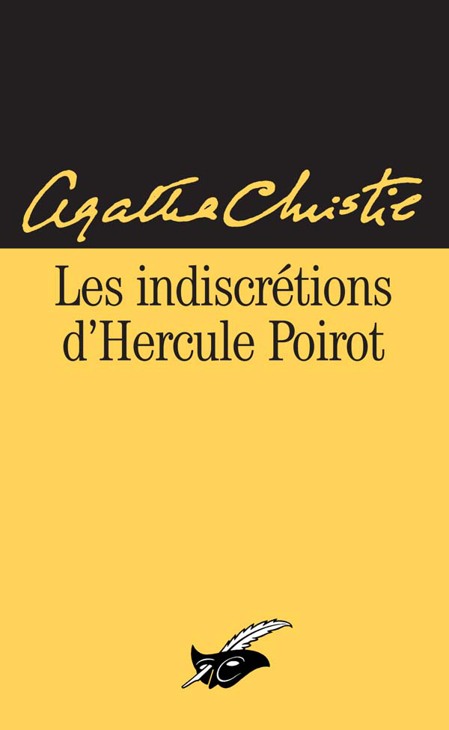 Hercule Poirot - Tome 28 - Les indiscrétions d'Hercule Poirot