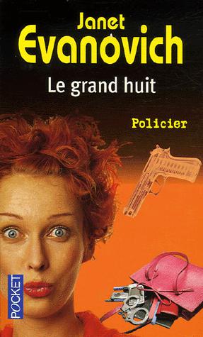 Stéphanie Plum - Tome 8 - Le grand huit