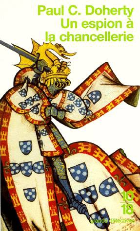 Hugh Corbett - Tome 3 - Un espion à la chancellerie