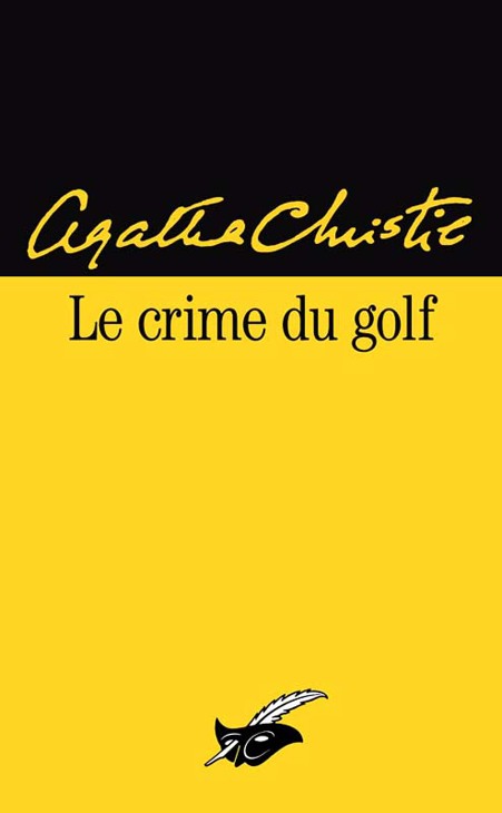 Hercule Poirot - Tome 2 - Le crime du golf