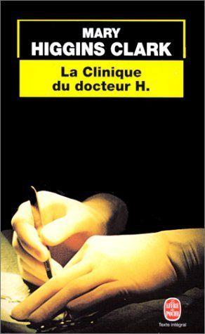-La clinique du docteur H.
