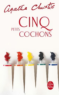 Hercule Poirot - Tome 23 - Cinq petits cochons