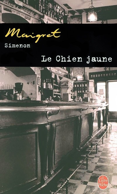 Maigret - Tome 6 - Le chien jaune