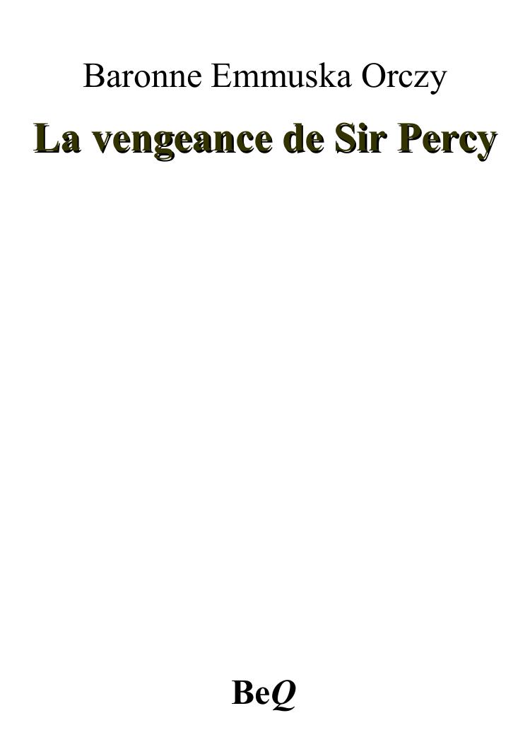 La vengeance de Sir Percy