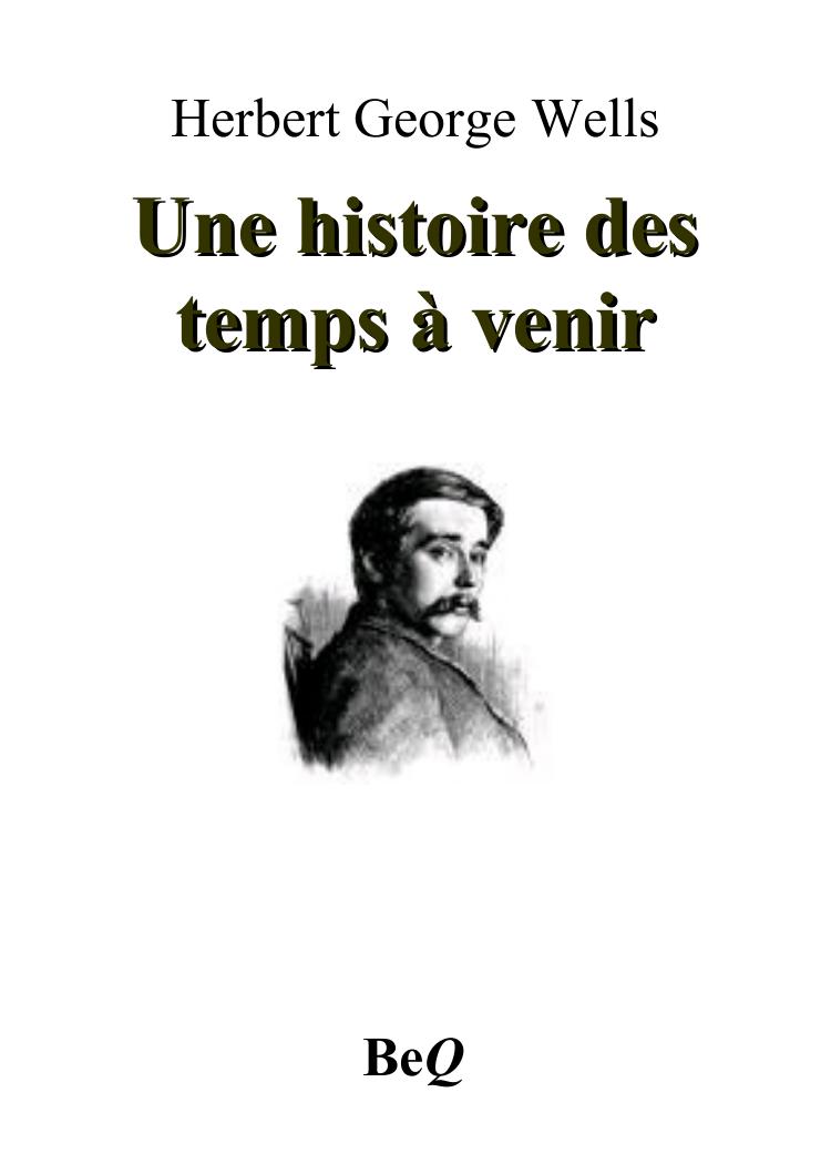 Une histoire des temps à venir