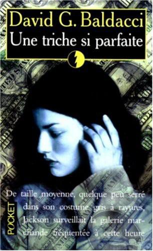 -Une triche si parfaite