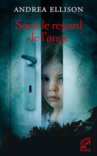 Taylor Jackson - Tome 3 - Sous le regard de l'ange