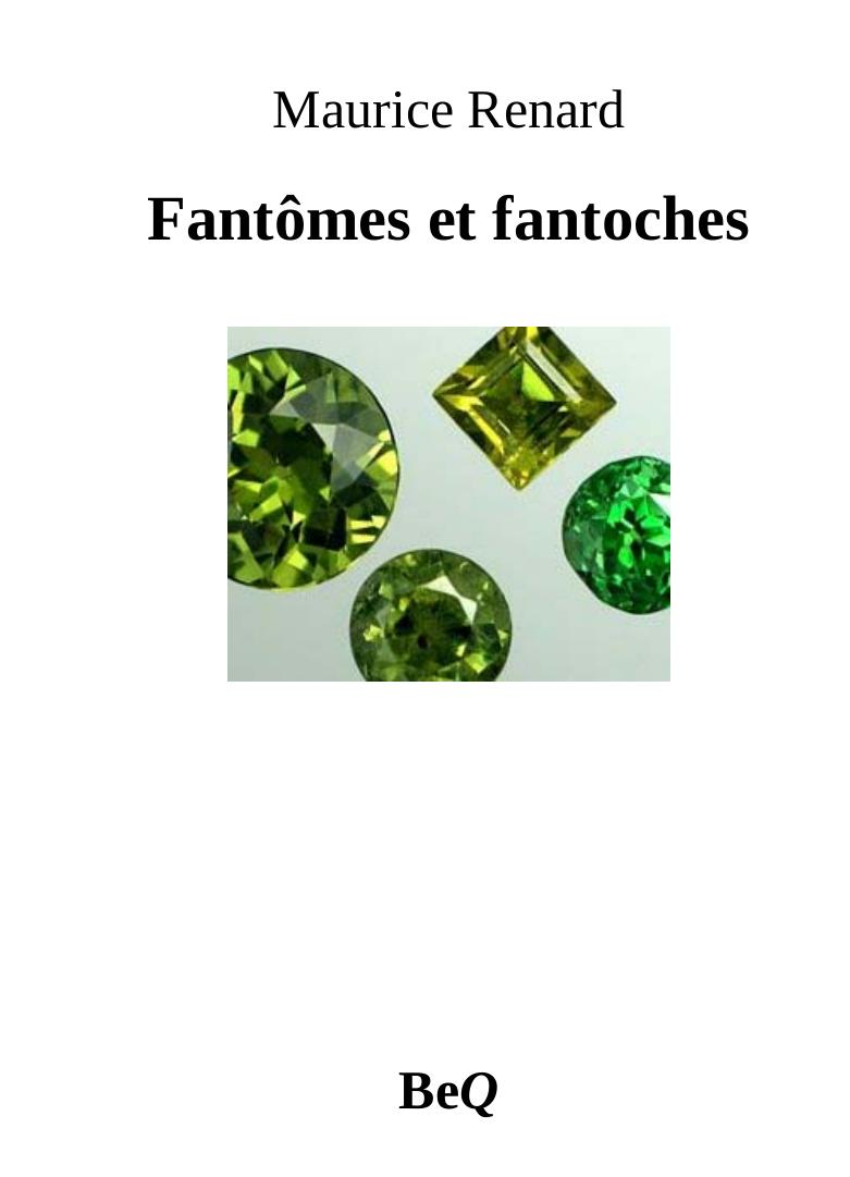 Fantômes et fatoches