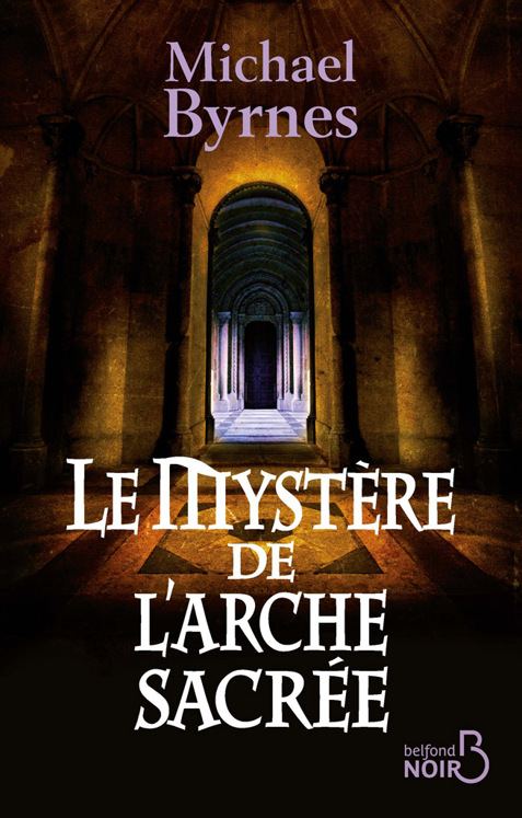 -Le mystère de l'arche sacrée