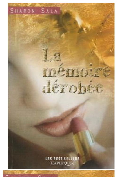 -La mémoire dérobée