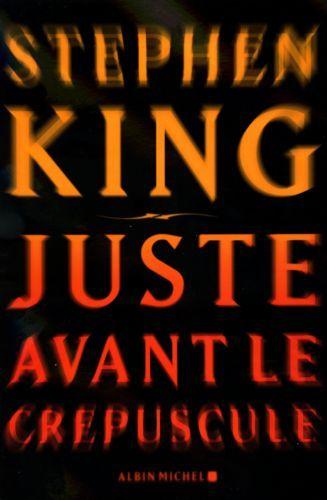 Juste avant le crépuscule