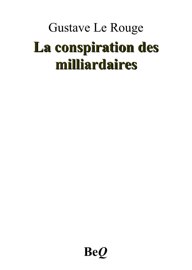 La conspiration des milliardaires II