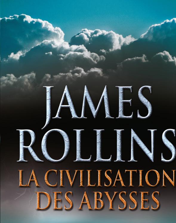 -La civilisation des abysses