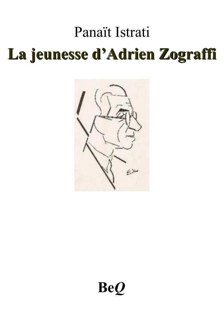 La jeunesse d’Adrien Zograffi I