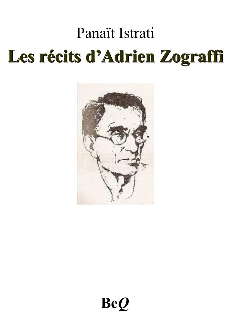 Les récits d’Adrien Zograffi II