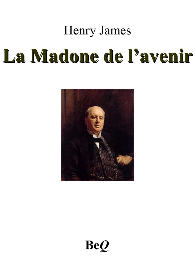 La Madone de l’avenir