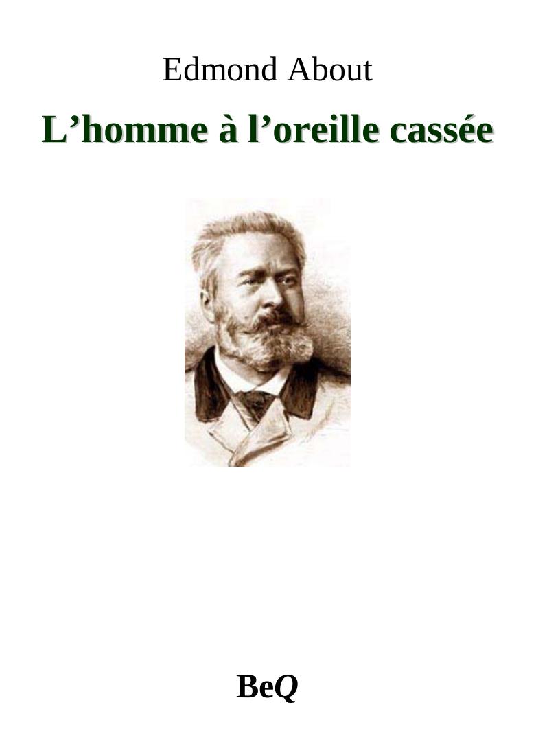 L'homme à l'oreille cassée