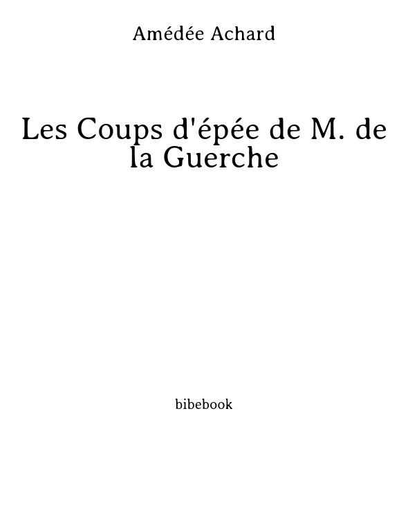 Les Coups d'épée de M. de la Guerche