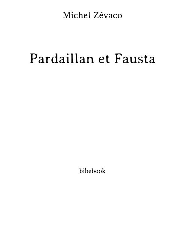 Pardaillan et Fausta