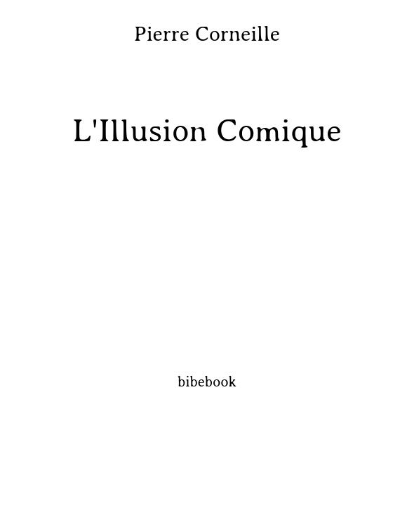 L'Illusion Comique
