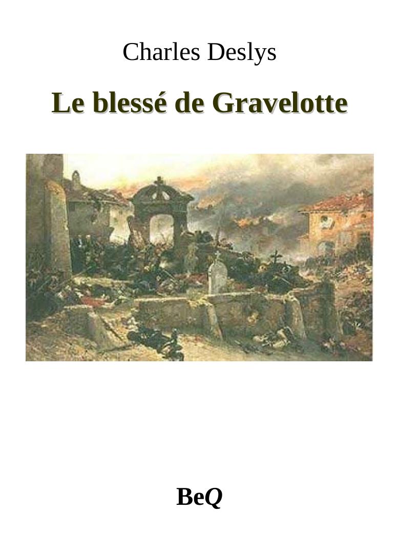 Le blessé de Gravelotte
