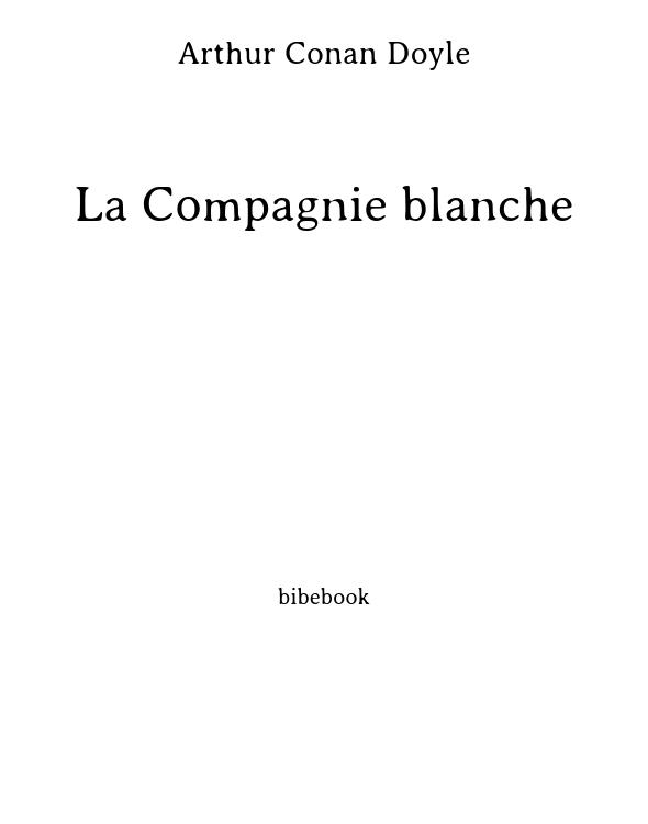 La Compagnie blanche