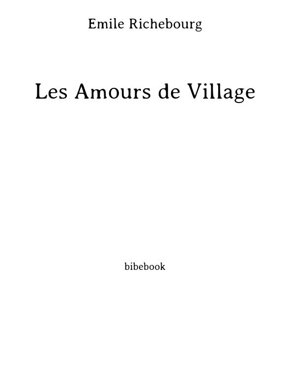 Les Amours de Village