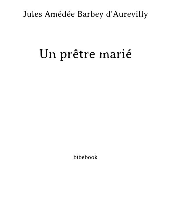 Un prêtre marié