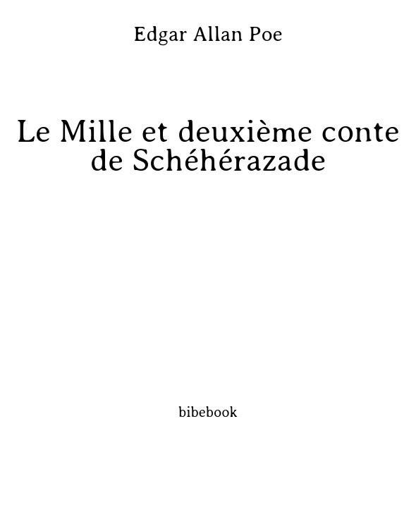 Le Mille et deuxième conte de Schéhérazade