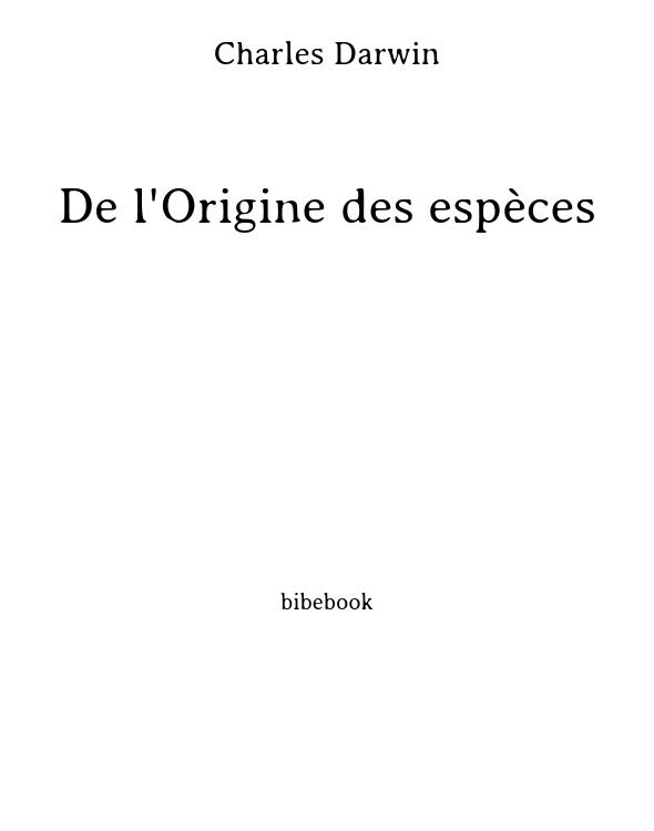 De l'Origine des espèces