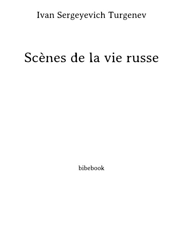 Scènes de la vie russe