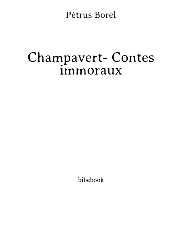 Champavert- Contes immoraux