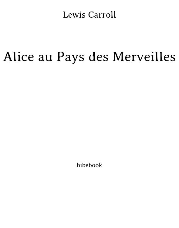 Alice au Pays des Merveilles
