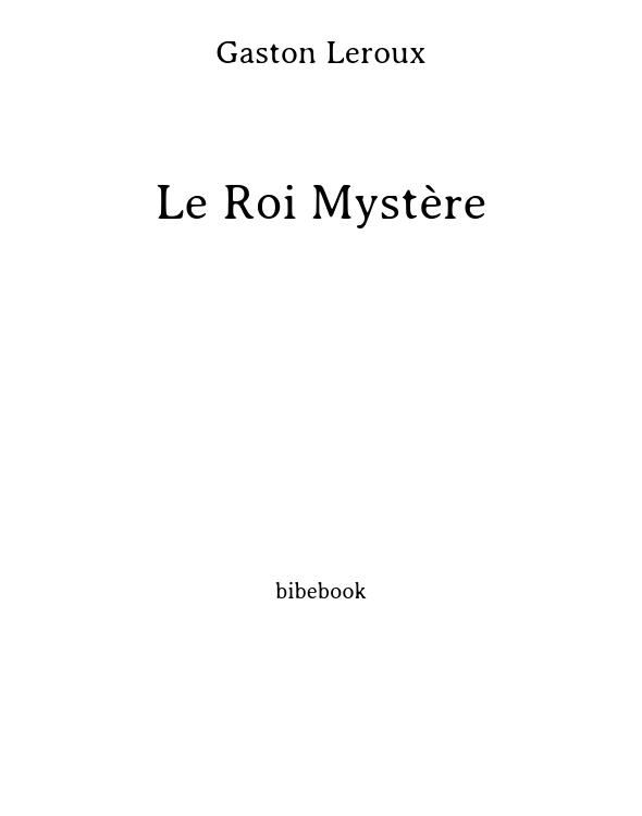 Le Roi Mystère