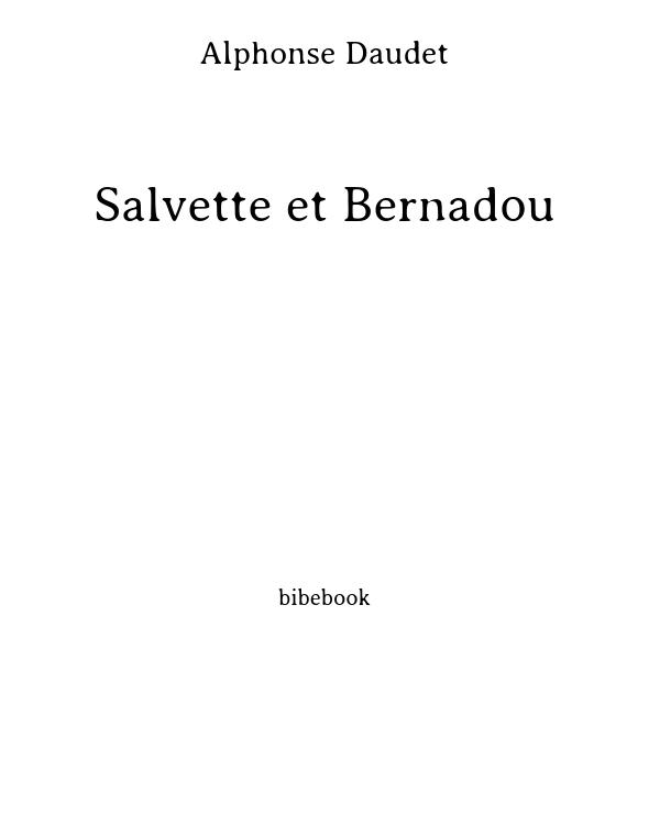 Salvette et Bernadou