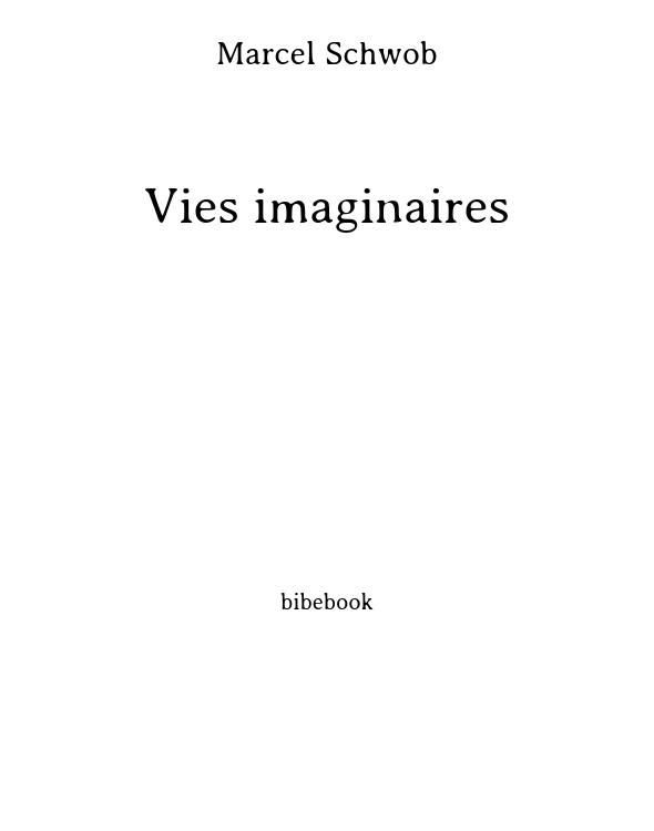 Vies imaginaires