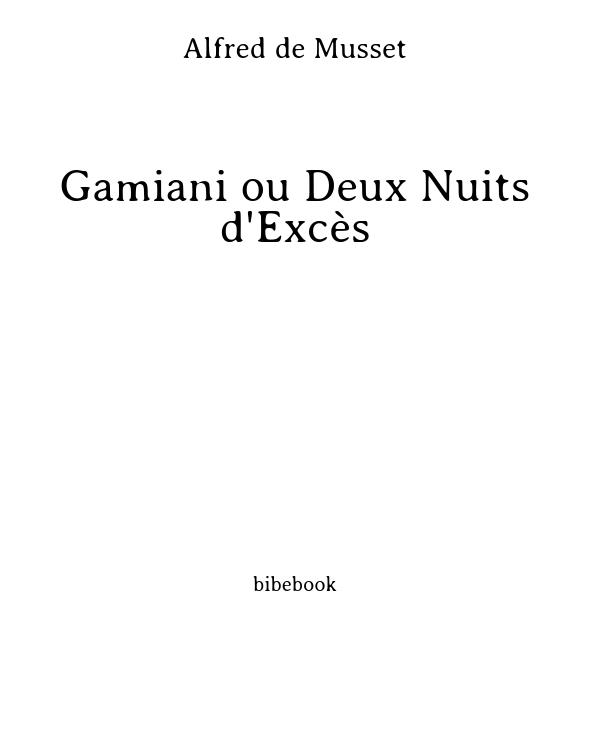 Gamiani ou Deux Nuits d'Excès