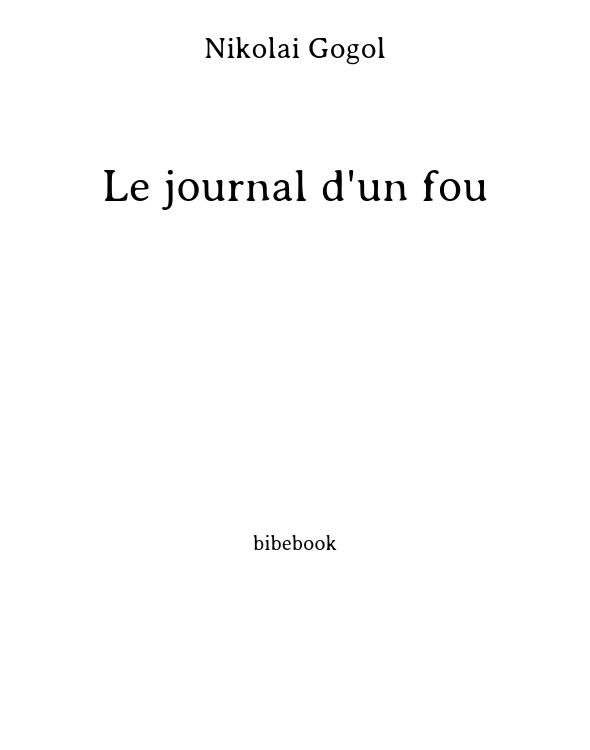 Le journal d'un fou