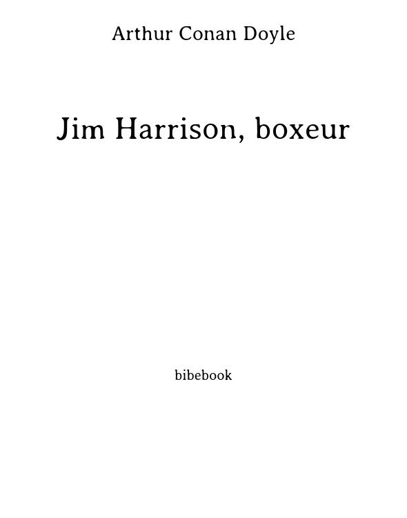 Jim Harrison, boxeur