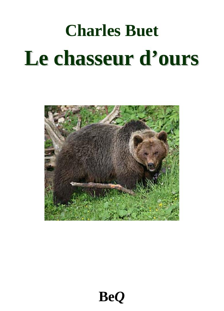 Le chasseur d'ours