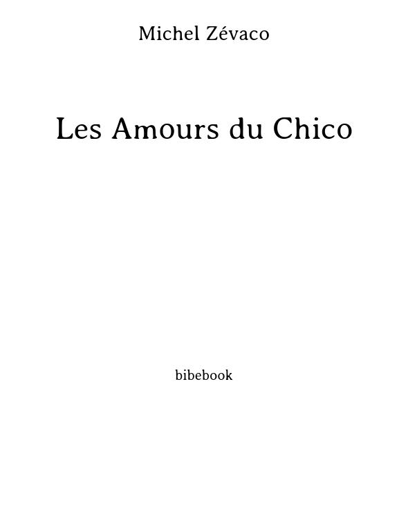 Les Amours du Chico